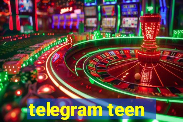 telegram teen -18